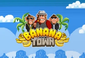 Banana Town