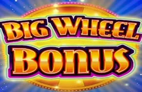 Big Wheel Bonus